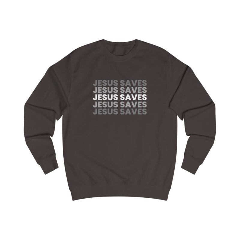 Jesus Saves - Unisex Sweatshirt - Hot Chocolate front